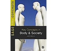Concepts clés du corps et de la société