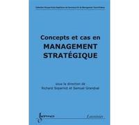 Concepts Et Cas En Management Stratégique