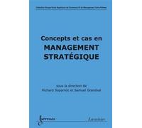 Concepts et cas en management stratégique - Samuel Grandval - Hermes Science Publications - broché - Etude