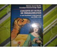 Concepts Et Outils De Programmation. Le Style Fonctionnel, Le Style Imperatif Avec Caml Et Ada