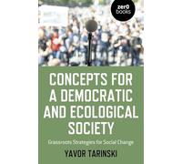 Concepts for a Democratic and Ecological Society