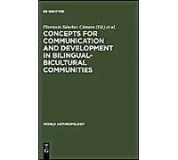 Concepts For Communication And Development In Bilingual-Bicultural Communities