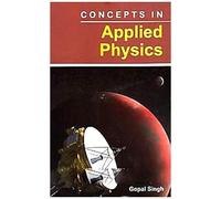 Concepts In Applied Physics