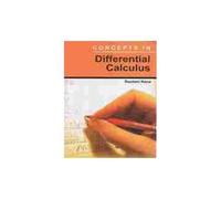 Concepts In Differential Calculus