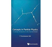 Concepts In Particle Physics