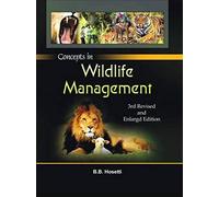 Concepts In Wildlife Management 3rd Revised And Enlarged Edn
