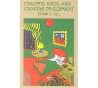 Concepts, Kinds, and Cognitive Development, Learning, Development, and Conceptual Change Series Frank C. Keil (Auteur)