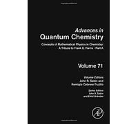 Concepts Of Mathematical Physics In Chemistry: A Tribute To Frank E. Harris - Part A