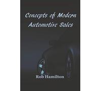 Concepts Of Modern Automotive Sales