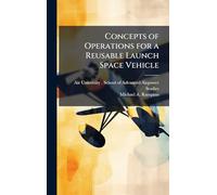 Concepts of Operations for a Reusable Launch Space Vehicle