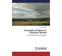 Concepts Of Space In Victorian Novels
