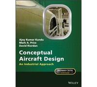 Conceptual Aircraft Design by Riordan & David Bombardier & Belfast Riordan David Bombardier Belfast (Auteur)