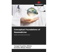Conceptual Foundations of Geomedicine
