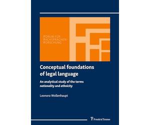 Conceptual foundations of legal language: An analytical study of the terms nationality and ethnicity