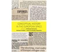 Conceptual History in the European Space Unknown (Auteur)