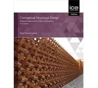 Conceptual Structural Design by Olga Popovic Larsen Olga Popovic Larsen (Auteur)