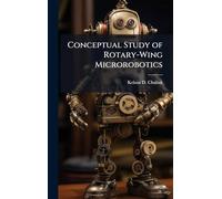 Conceptual Study of Rotary-Wing Microrobotics