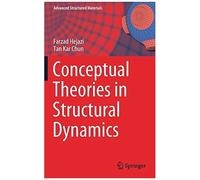 Conceptual Theories In Structural Dynamics