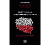 Conceptualisation de la sécurité des frontières dans une perspective historique