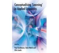 Conceptualising 'learning' In Applied Linguistics