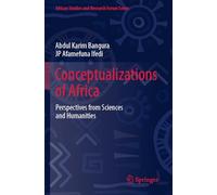 Conceptualizations of Africa: Perspectives from Sciences and Humanities
