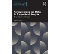 Conceptualizing Ego States In Transactional Analysis