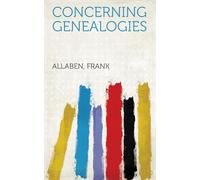 Concerning Genealogies