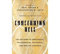 Concerning Hell The Doctrine in Theological, Philosophical, Historical, and Biblical Dialogue - Wesley Huff - IVP Academic - ebook (ePub) - Livre