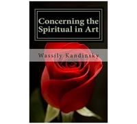 Concerning The Spiritual In Art