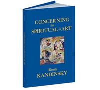 Concerning the Spiritual in Art