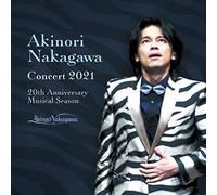 中川晃教 CONCERT 2021 20th Anniversary Musical Season
