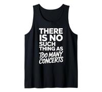 Concert Amusant Disant qu'il n'y a Pas de telle Chose Que trop de Gens Débardeur