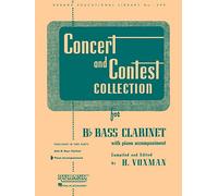 Concert and Contest Collection: Bb Bass Clarinet with Piano Accompaniment
