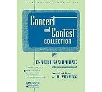 Concert And Contest Collection For Eb Alto Saxophone: With Piano Accompaniment