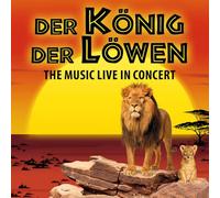 Concert Cast - Der König der Löwen - Die Musik Live in Concert