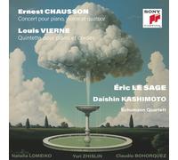 CONCERT DE CHAUSSON - QUINTETTE DE VIERNE - LE SAGE,ERIC/KASHIMOTO... CD NEUF
