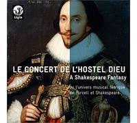Concert de l'Hostel Dieu - A Shakespeare fantasy