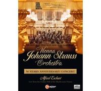 Concert du 50e anniversaire de l'Orchestre Johann Strauss de Vienne. Eschwé.