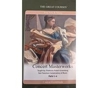 Concert Masterworks Fine Arts & Music, The Great Courses