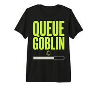 Concert Queue Goblin Ticket Humor T-Shirt Haut de Gamme