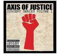 Vari-Axis of Justice – Axis of Justice Concert Series V.1 – Import