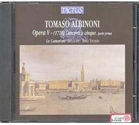 Albinoni Tomaso : Concerti a Cinque, Parte Prima