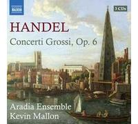 Handel, G.F. – Concerti Grossi Op. 6 – NAXOS
