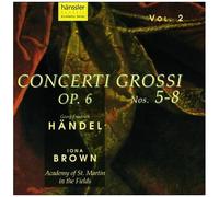 Concerti Grossi Op. 6 Nos. 5 À 8 Academy Of St. Martin-In-The Fields