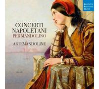 CONCERTI NAPOLETANI PER MANDOLINO - ARTEMANDOLINE CD NEUF GIOVANNI PAISIELLO