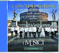 Concerti Romani – L'héritage de Corelli et l'École de Rome – Dynamic