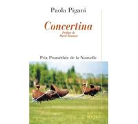 Concertina - Paola Pigani - Rocher Eds Du - broché - Roman