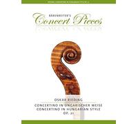 Rieding Oskar - Concertino In Ungarische Weise Op.21