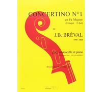 Breval J.B. - Concertino N°1 En Fa Maj. - Violoncelle, Piano