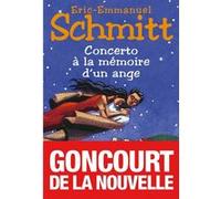 Éric-Emmanuel Schmitt – Concerto à la mémoire d'un ange – Roman – Broché